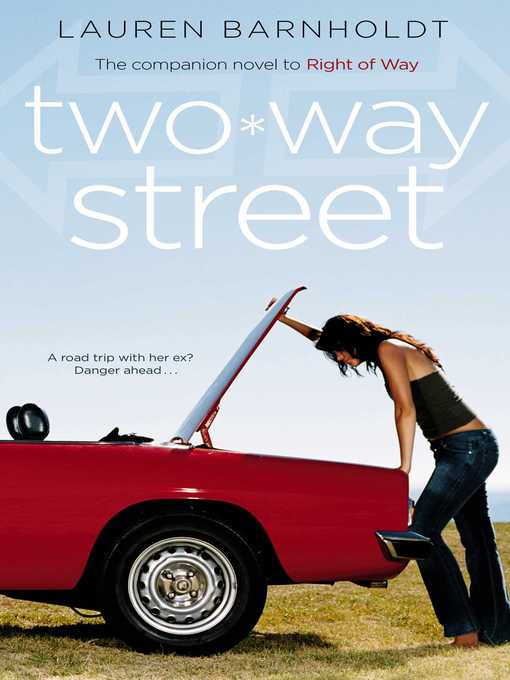 Title details for Two-way Street by Lauren Barnholdt - Wait list